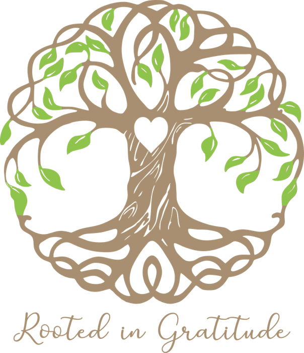 Rooted in Gratitude